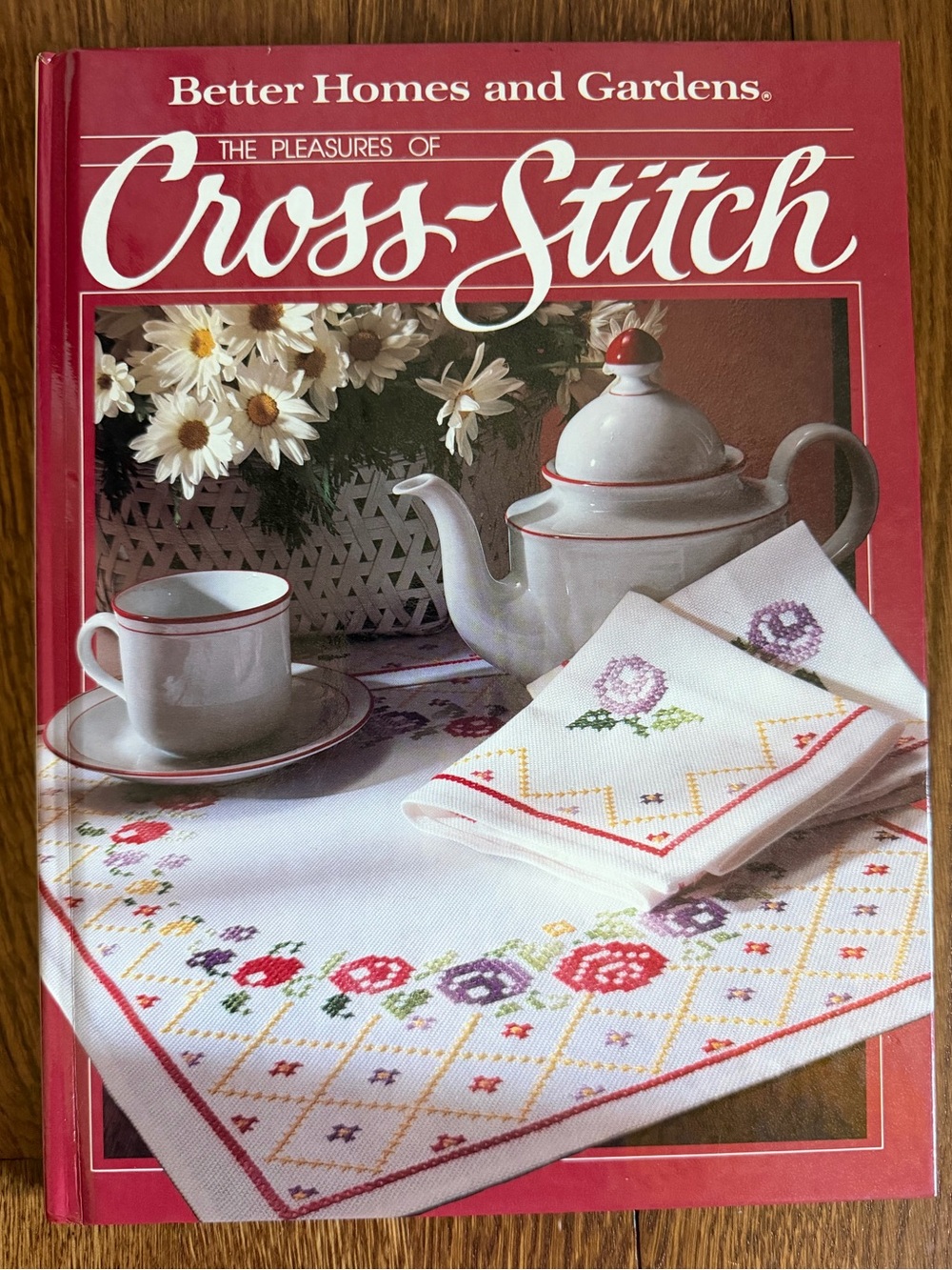 Better Homes & Gardens The Pleasures of Cross Stitch Book